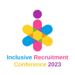 Inclusive Recruitment Conference 2023