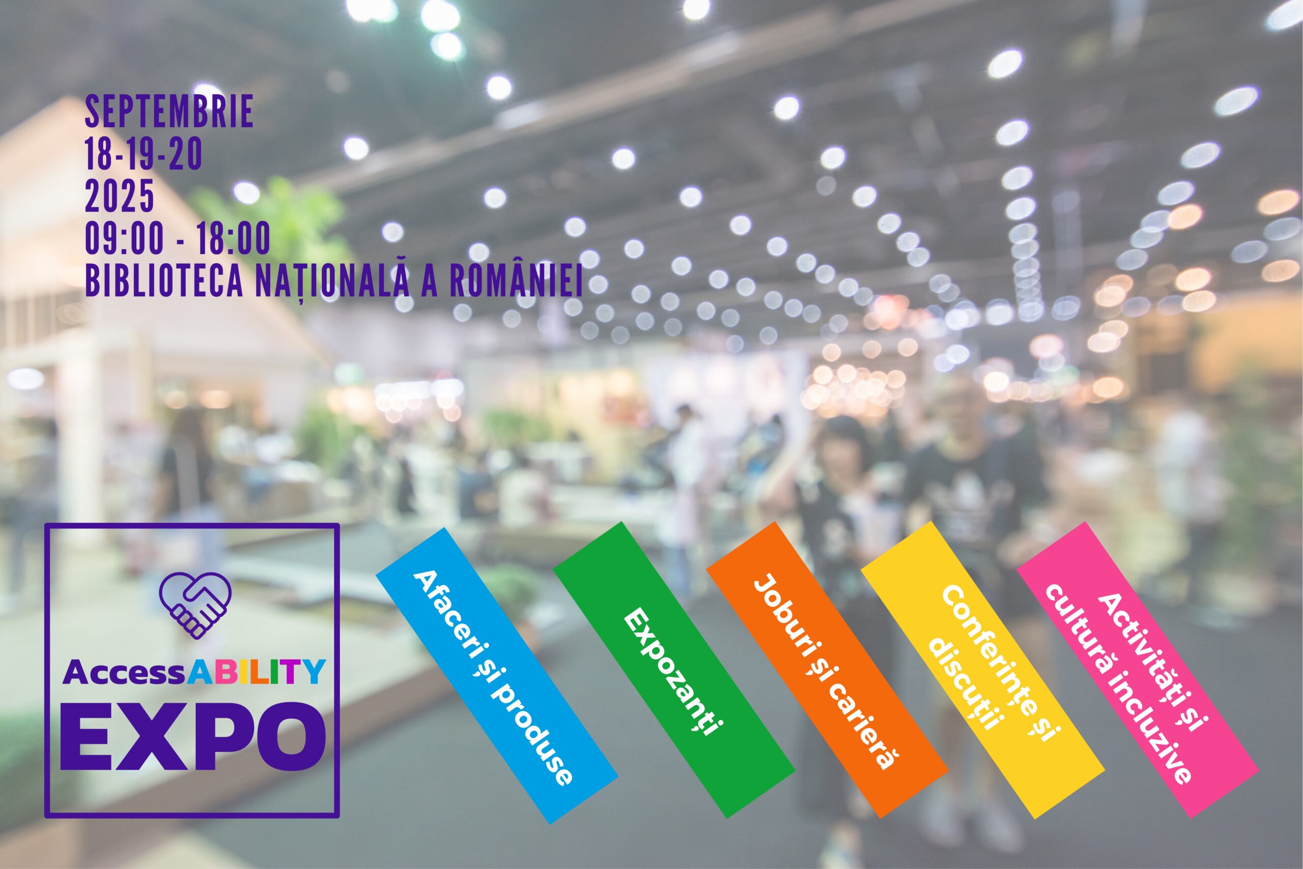 Comunicat de presă: AccessABILITY Expo revine la București